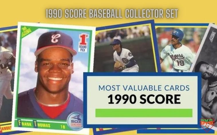 1990 Score Baseball Collector Set