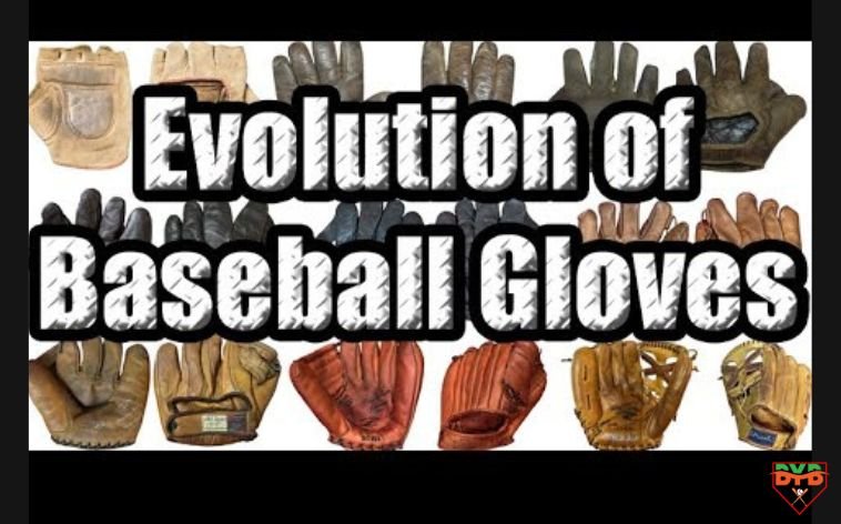 Baseballer - The evolution of the baseball glove 👀