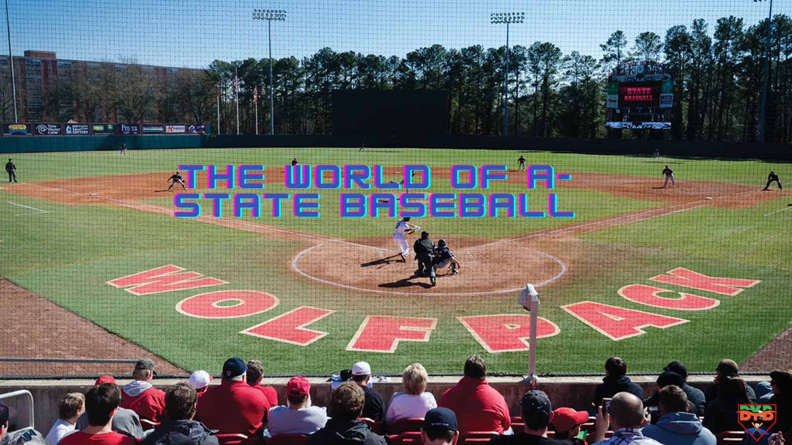 the World of A-State Baseball