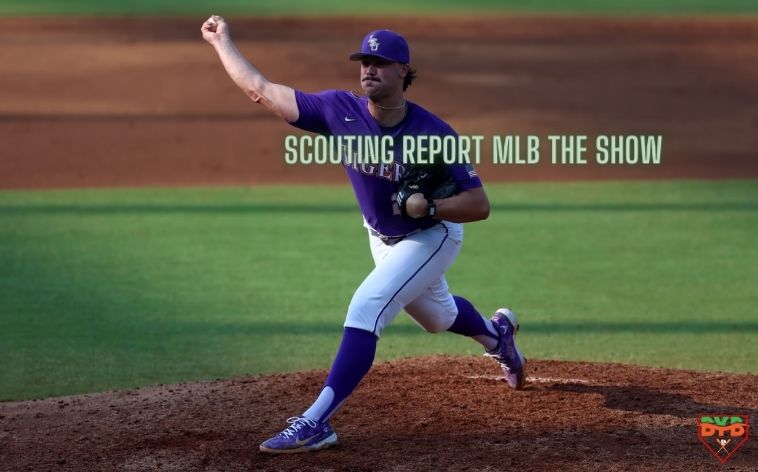 SCOUTING REPORT MLB THE SHOW
