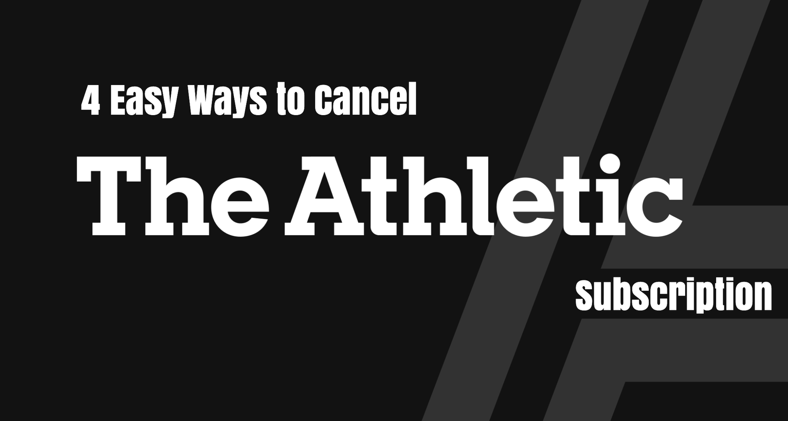 4 Easy Ways to Cancel The Athletic Subscription Stepbystep guide